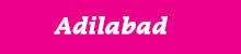 Adilabad
